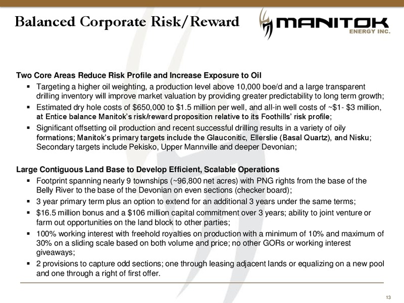 MANITOK CORPORATION – Manitok Energy Inc. – slide 11