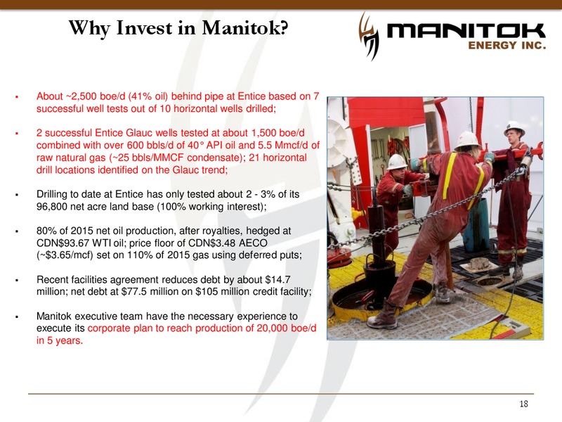 Corporate Presentation – Manitok Energy Inc. – slide 16