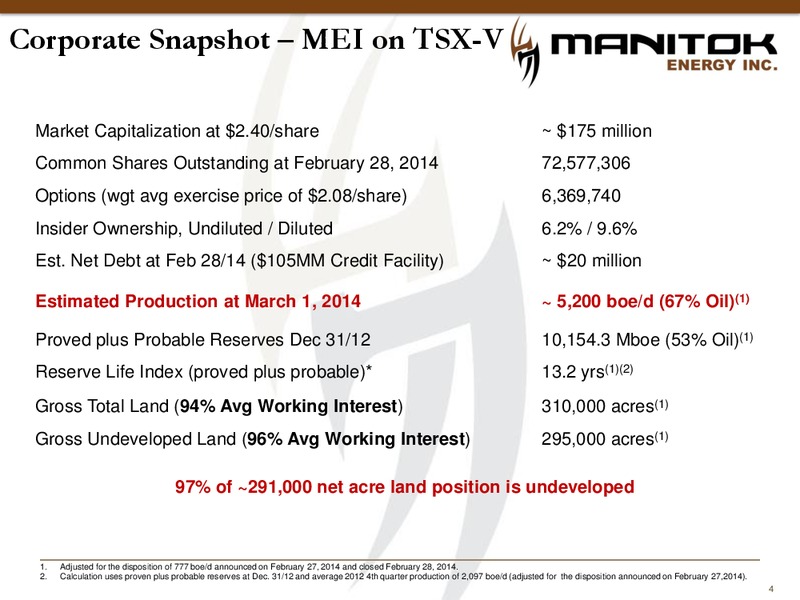 Corporate Presentation – Manitok Energy Inc. – slide 2