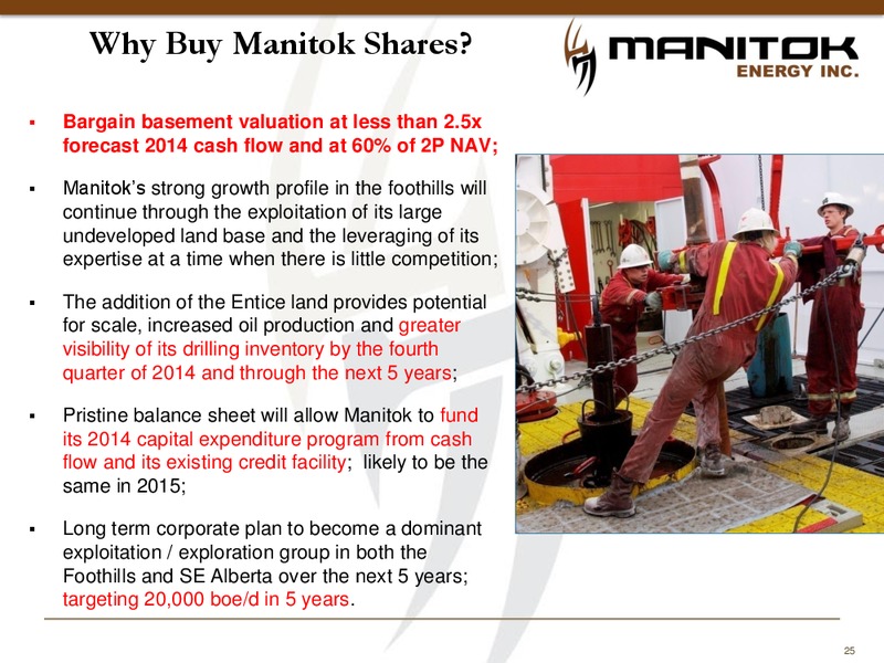 CORPORATE PRESENTATION – Manitok Energy Inc. – slide 23