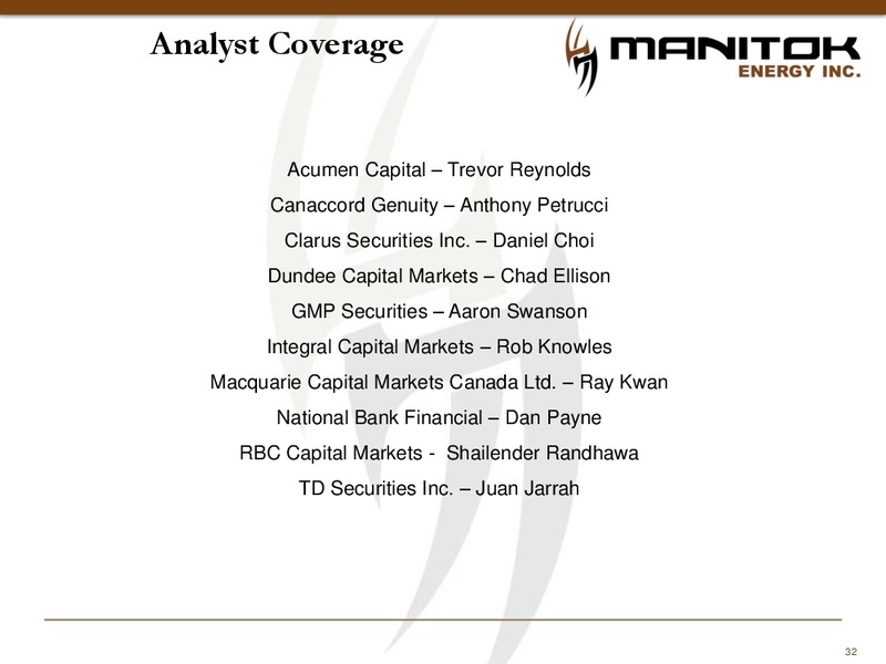 Corporate Presentation – Manitok Energy Inc. – slide 30