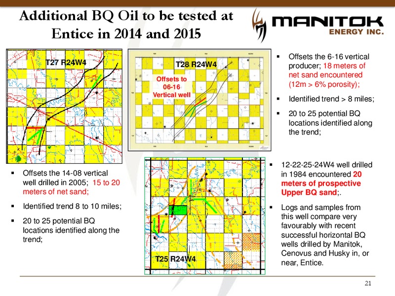 Corporate Presentation – Manitok Energy Inc. – slide 19