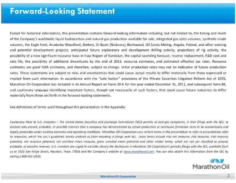 UBS GLOBAL OIL AND GAS CONFERENCE – Marathon Oil Corp – slide 2