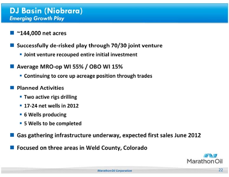 UBS GLOBAL OIL AND GAS CONFERENCE – Marathon Oil Corp – slide 22