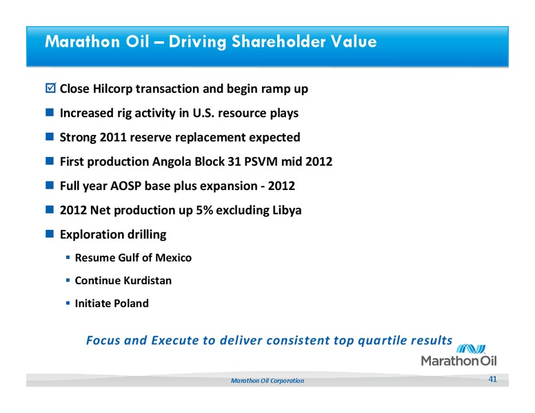 BAML 2011 Global Energy Conference – Marathon Oil Corp – slide 40