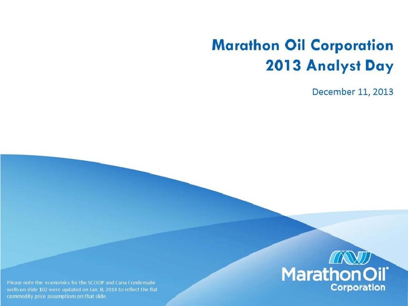 2013 ANALYST DAY – Marathon Oil Corp – slide 1