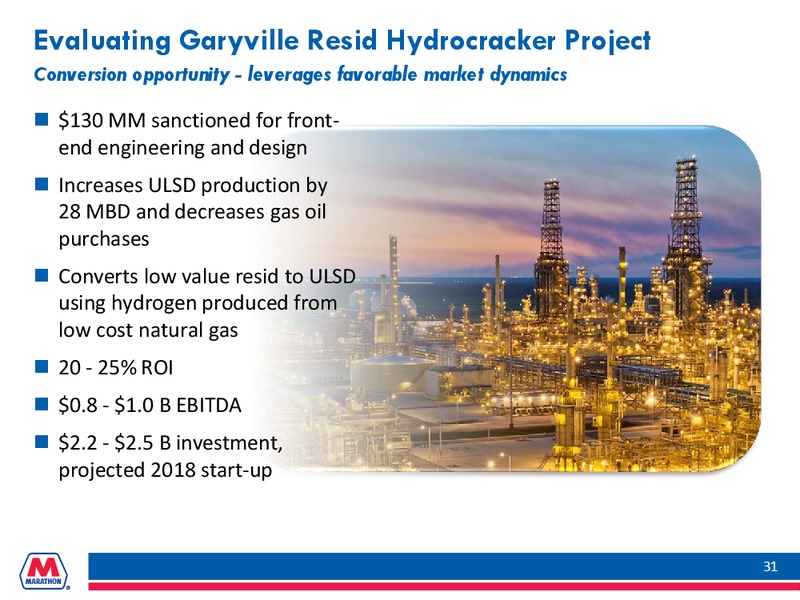 Goldman Sachs Global Energy Conference – Marathon Petroleum Corporation – slide 30