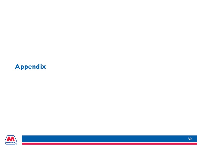 SIMMONS ENERGY CONFERENCE – Marathon Petroleum Corporation – slide 29