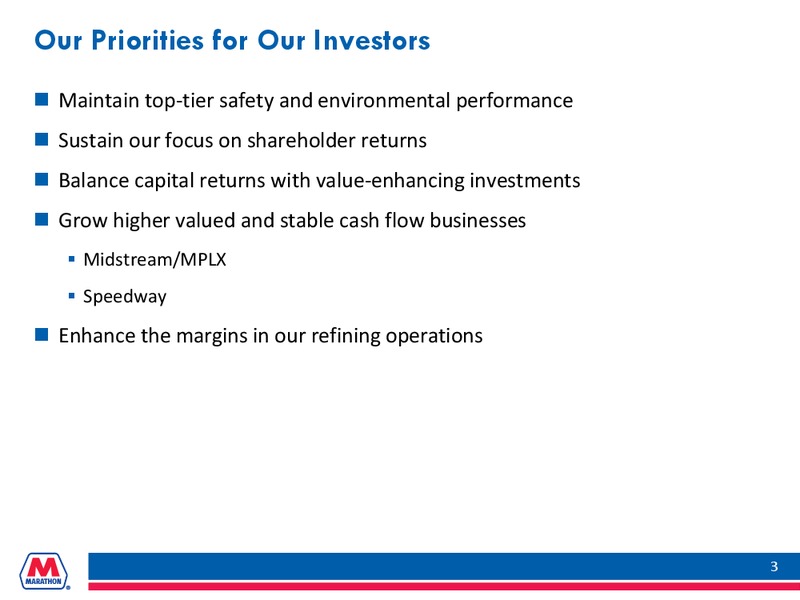 HOWARD WEIL ENERGY CONFERENCE – Marathon Petroleum Corporation – slide 2