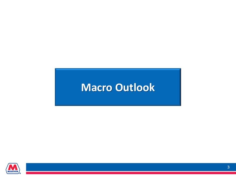 INVESTOR PRESENTATION – Marathon Petroleum Corporation – slide 2