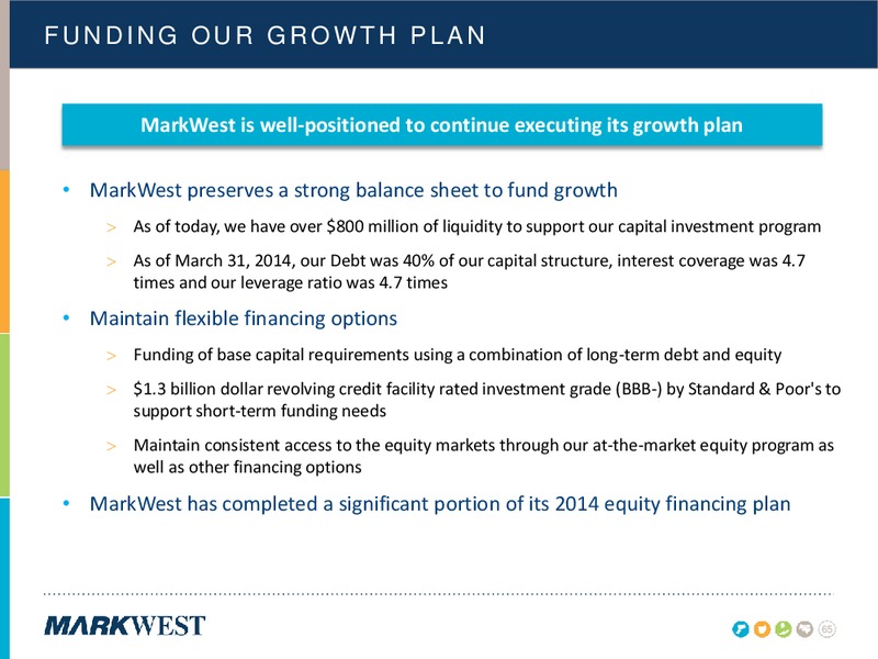 2014 INVESTOR & ANALYST CONFERENCE – Markwest Energy Partners, L.P. – slide 65