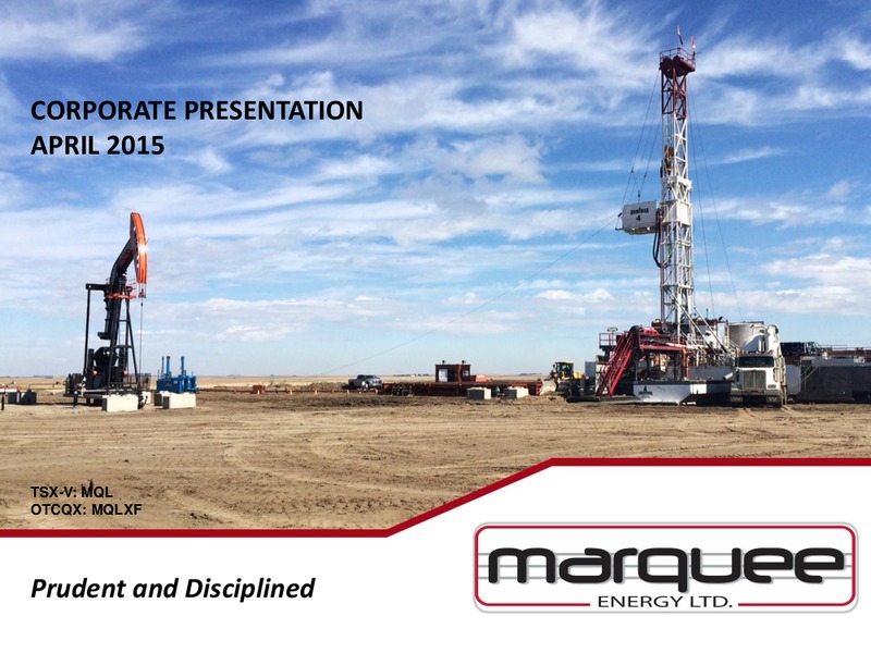 CORPORATE PRESENTATION – Marquee Energy Ltd. – slide 1