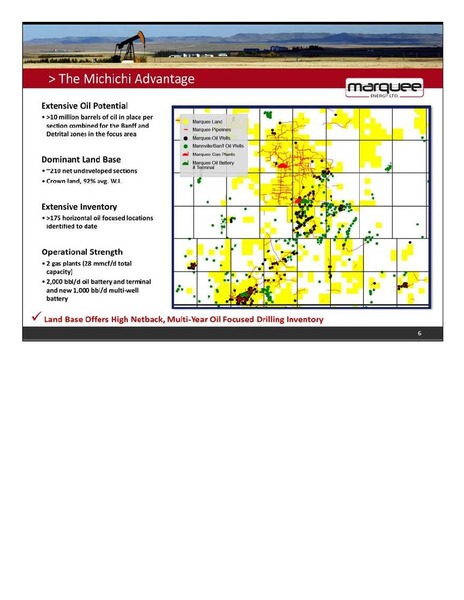 CANACCORD GENUITY 8TH ANNUAL GLOBAL RESOURCES CONFERENCE – Marquee Energy Ltd. – slide 7