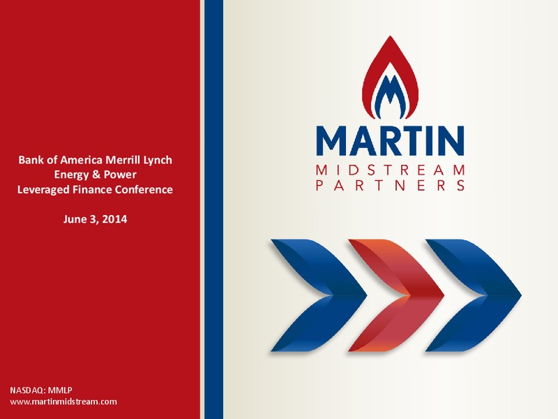 Bank of America Merrill Lynch Energy & Power Leveraged Finance Conference – Martin Midstream Partners Lp – slide 1