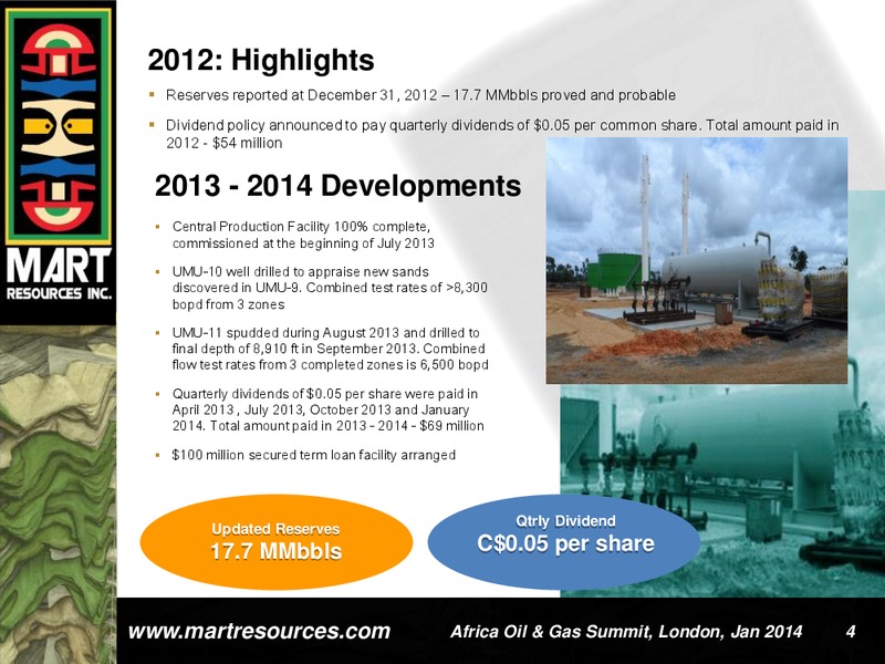 INVESTOR PRESENTATION – Mart Resources Inc – slide 3