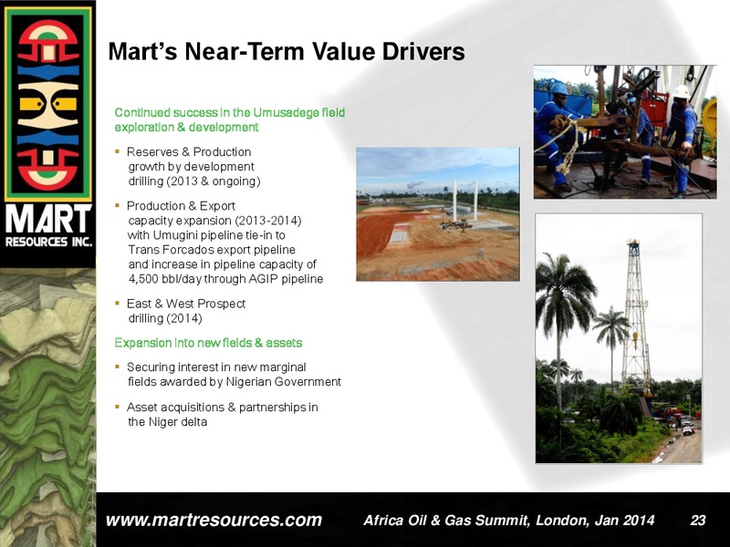 INVESTOR PRESENTATION – Mart Resources Inc – slide 22