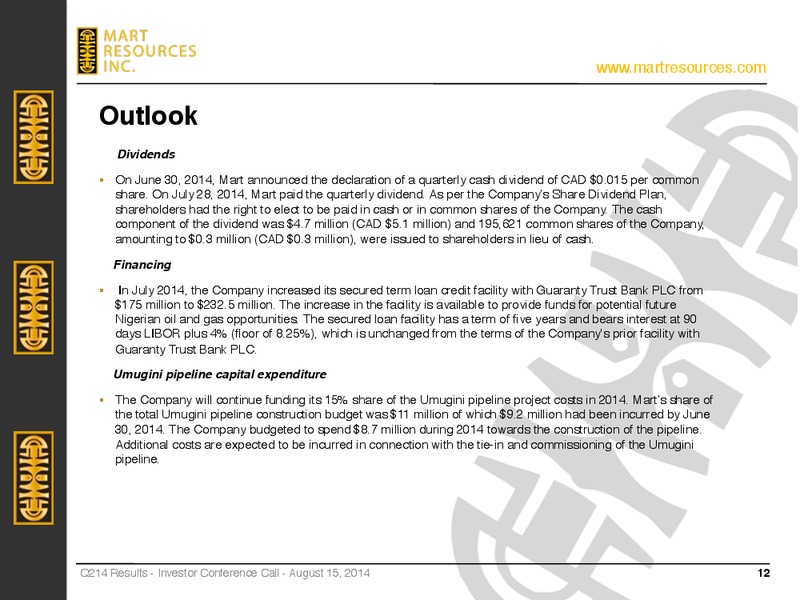 INVESTOR PRESENTATION – Mart Resources Inc – slide 11