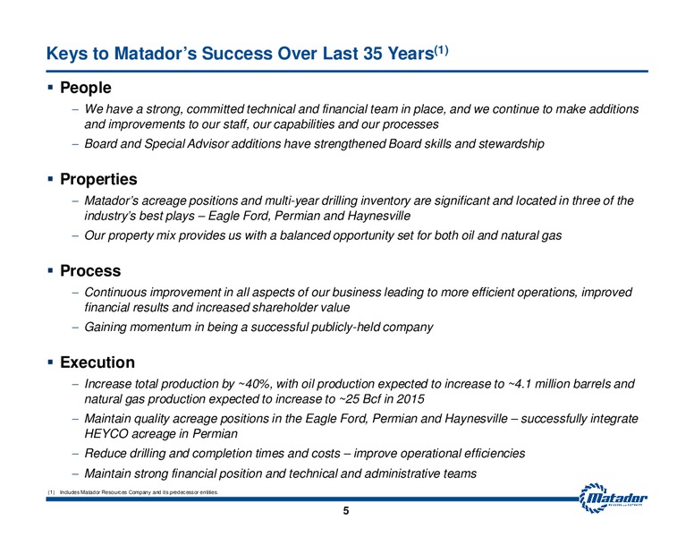 2015 Analyst Day Presentation – Matador Resources Company – slide 5