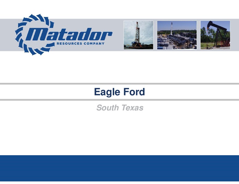 August 2014 Investor Presentation – Matador Resources Company – slide 10