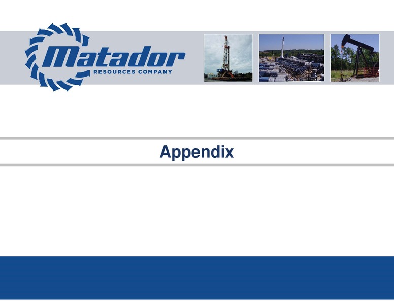 August 2014 Investor Presentation – Matador Resources Company – slide 44