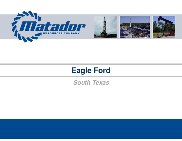 September 2014 Investor Presentation – Matador Resources Company – slide 10
