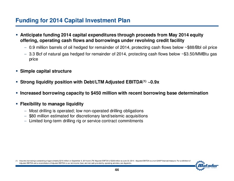 September 2014 Investor Presentation – Matador Resources Company – slide 43