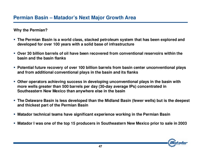 2013 Analyst Day Presentation – Matador Resources Company – slide 46