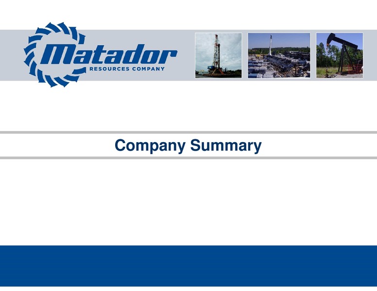 Investor Presentation – Matador Resources Company – slide 2
