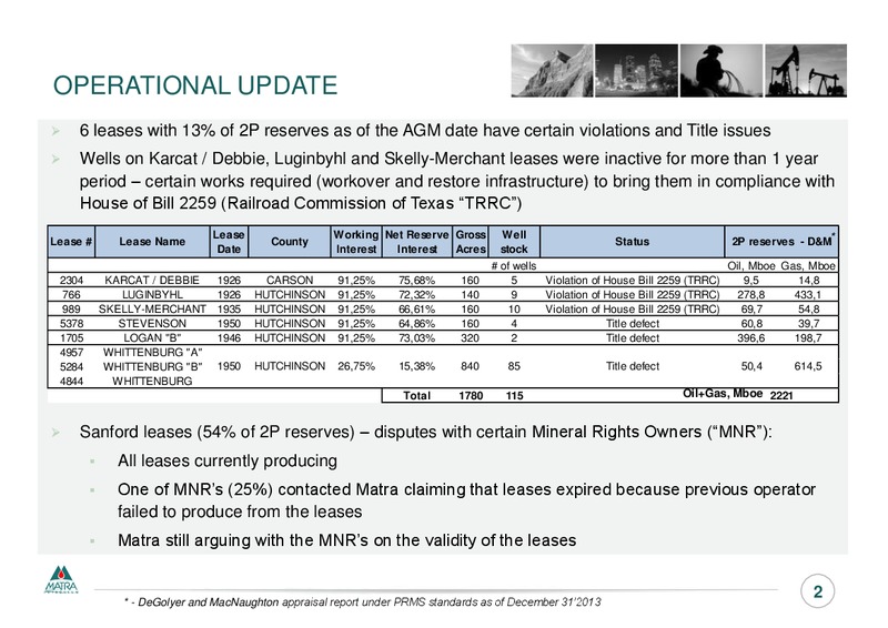 OPERATIONAL UPDATE – Matra Petroleum – slide 3
