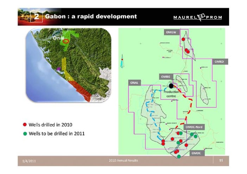 2010 ANNUAL RESULTS – Maurel Et Prom – slide 11