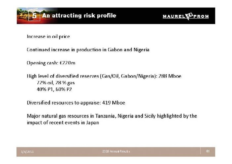 2010 ANNUAL RESULTS – Maurel Et Prom – slide 41