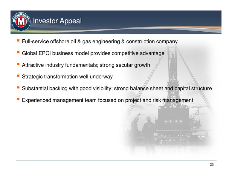 HOWARD WEIL 41ST ANNUAL ENERGY CONFERENCE – Mcdermott International – slide 22