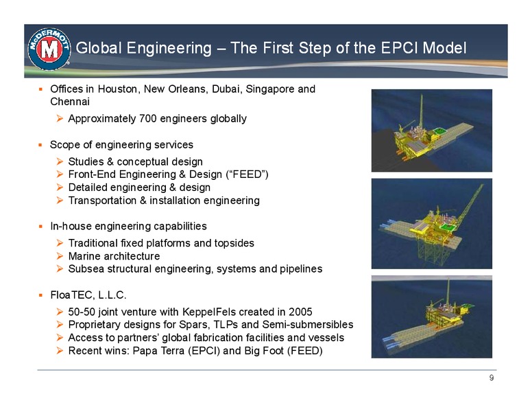 CREDIT SUISSE 2011 ENGINEERING & CONSTRUCTION CONFERENCE – Mcdermott International – slide 8