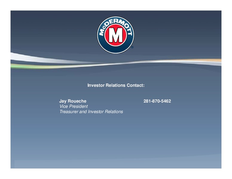 CREDIT SUISSE ENGINEERING AND CONSTRUCTION CONFERENCE – Mcdermott International – slide 22