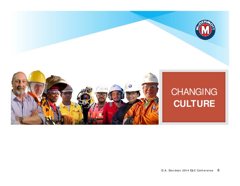 DA DAVIDSON E&C CONFERENCE – Mcdermott International – slide 5