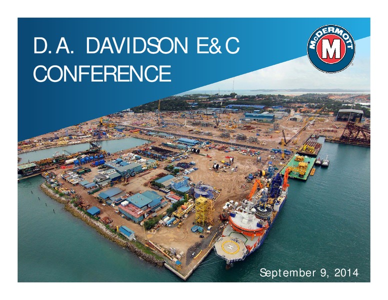 DA DAVIDSON ENGINEERING & CONSTRUCTION CONFERENCE – Mcdermott International – slide 1