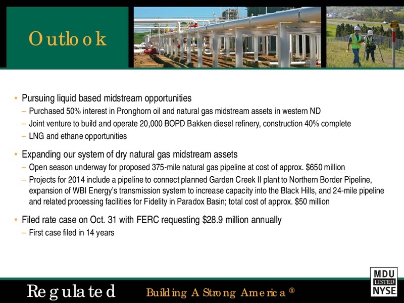 MDU 2013 Earnings and 2014 Guidance Conference Cal – MDU Resources Group Inc. – slide 11