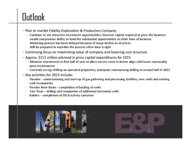 2014 EARNINGS CALL – MDU Resources Group Inc. – slide 14