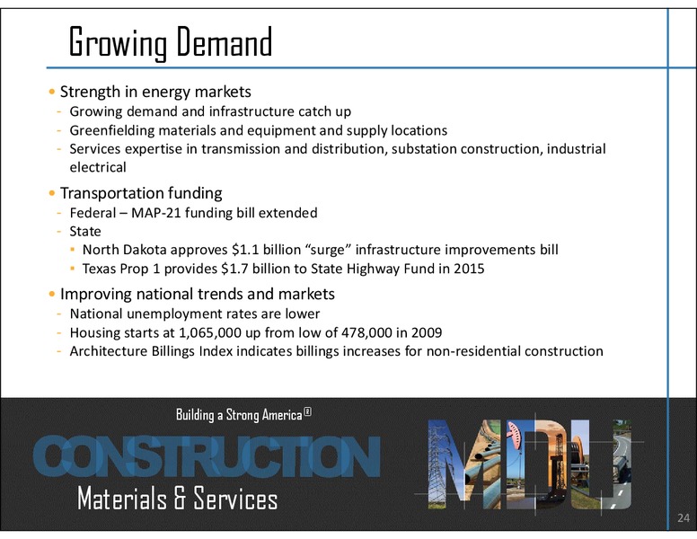 INVESTOR PRESENTATION – MDU Resources Group Inc. – slide 23