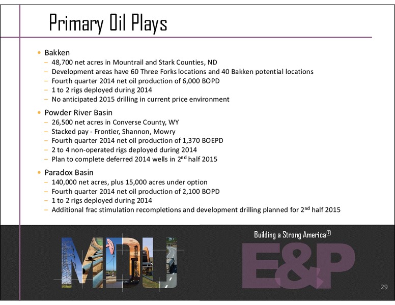 INVESTOR PRESENTATION – MDU Resources Group Inc. – slide 28