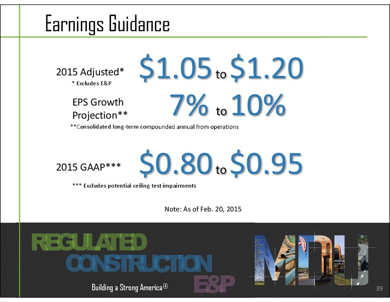 INVESTOR PRESENTATION – MDU Resources Group Inc. – slide 38