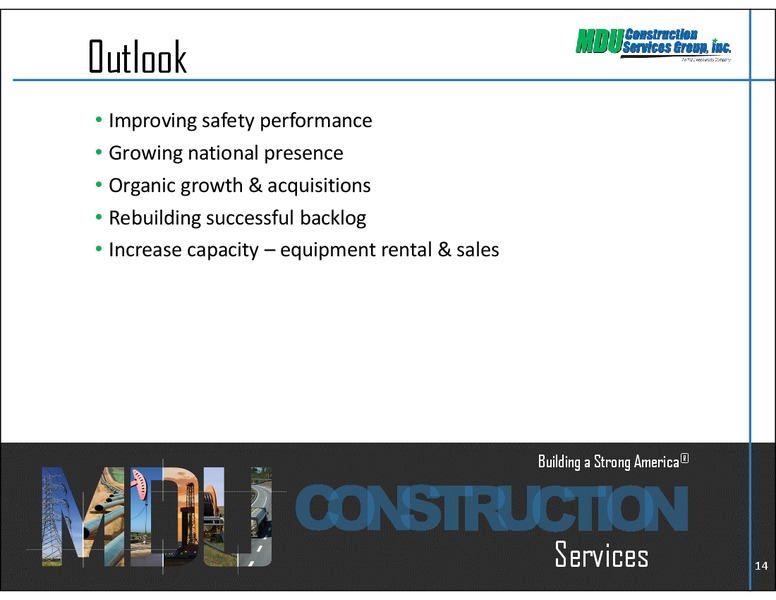 Construction Services Segment – MDU Resources Group Inc. – slide 14