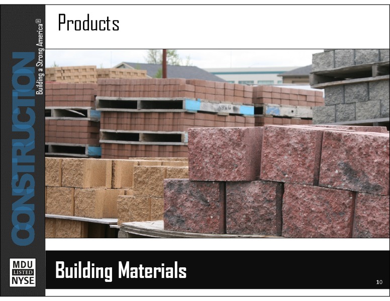 Materials and Contracting – MDU Resources Group Inc. – slide 10
