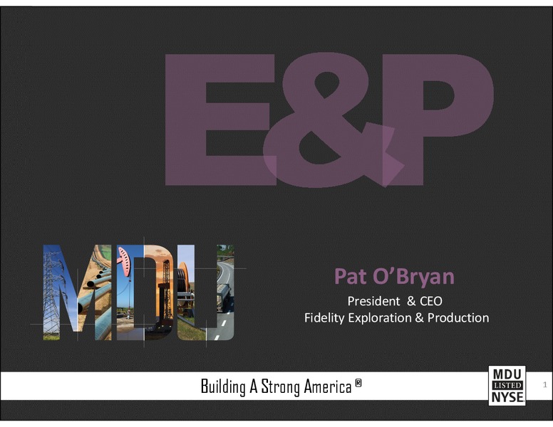 March 2015 Exploration & Production – MDU Resources Group Inc. – slide 1