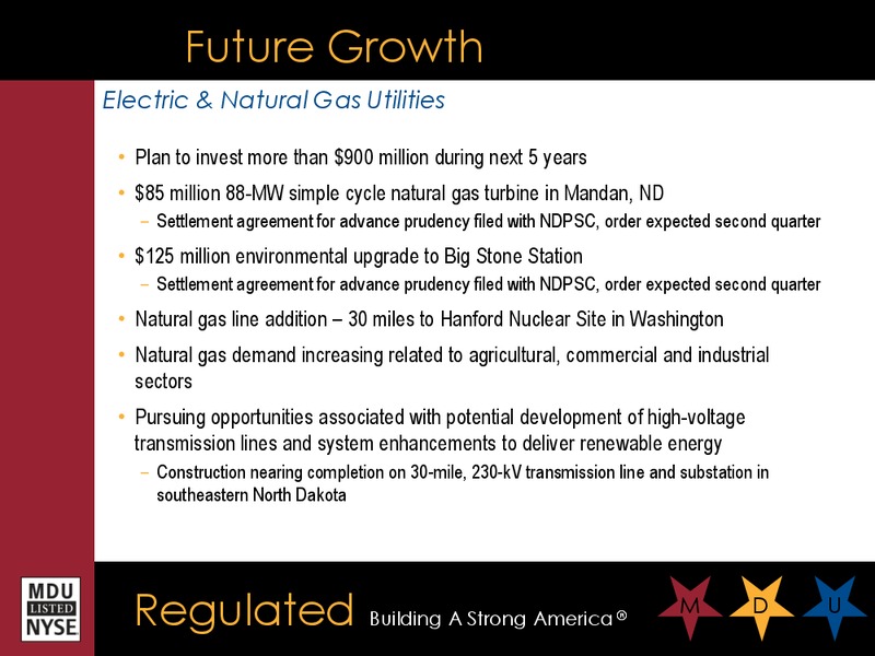 THE 2ND ANNUAL BAKKEN INVESTOR CONFERENCE – MDU Resources Group Inc. – slide 11