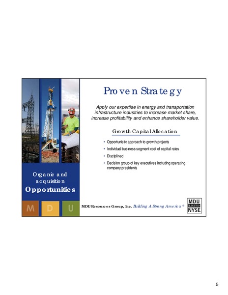 IPAA OGIS NEW YORK – MDU Resources Group Inc. – slide 4