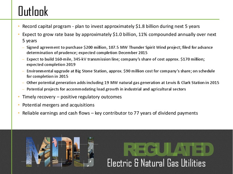 Q1 2015 EARNINGS CALL – MDU Resources Group Inc. – slide 6