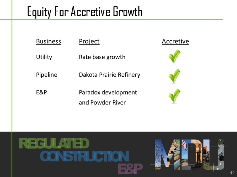 AGA FINANACIAL FORUM – MDU Resources Group Inc. – slide 39