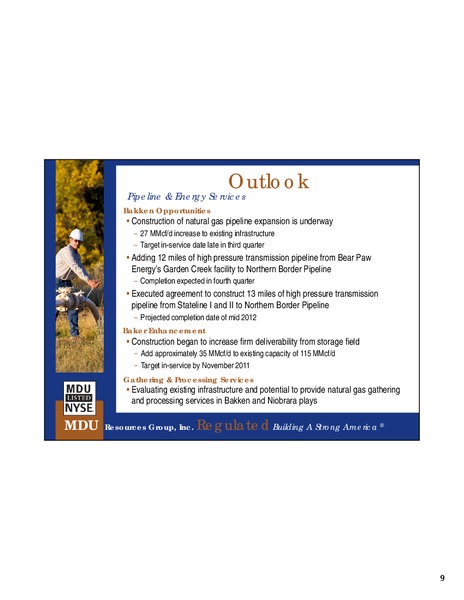 Q2 2011 EARNINGS CALL – MDU Resources Group Inc. – slide 8