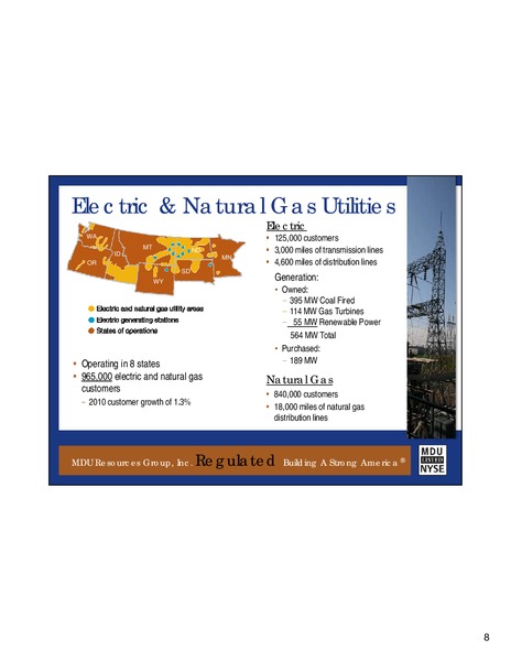 DA DAVIDSON ENGINEERING & CONSTRUCTION CONFERENCE – MDU Resources Group Inc. – slide 7